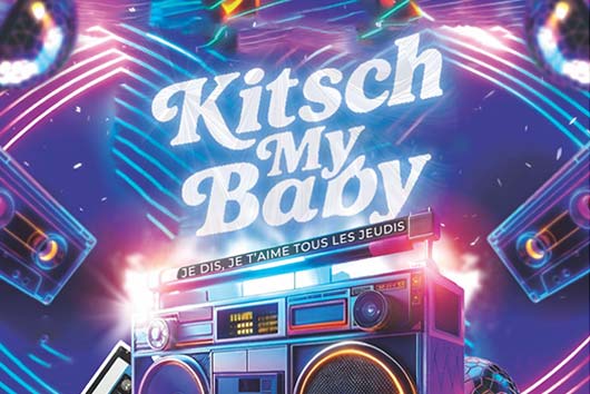 Soirée KITSCH MY BABY – Tous les jeudis au Petit Bain